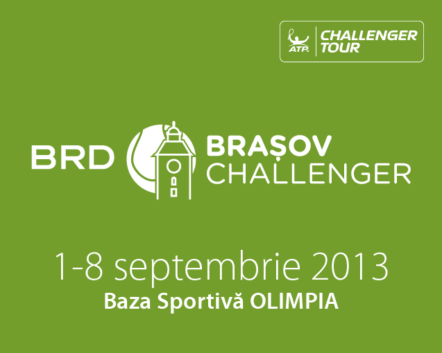 BRD Brasov Challenger - ediţia a XVIII-a